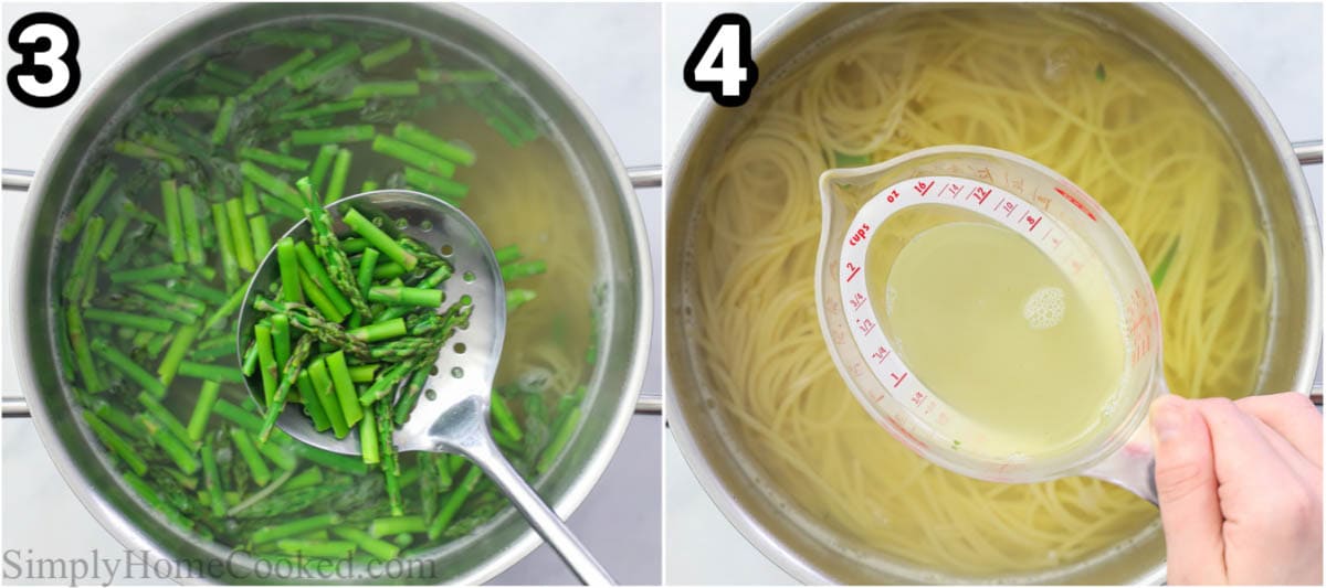 Steps to make Asparagus Pasta, including taking the blanched asparagus out of the pasta water with a slotted spoon and reserving a cup of pasta water for later.