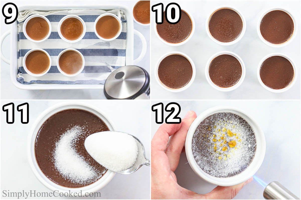 Steps to make Chocolate Creme Brulee, including putting the ramekins in a water bath, then baking them before caramelizing some sugar on top with a torch.