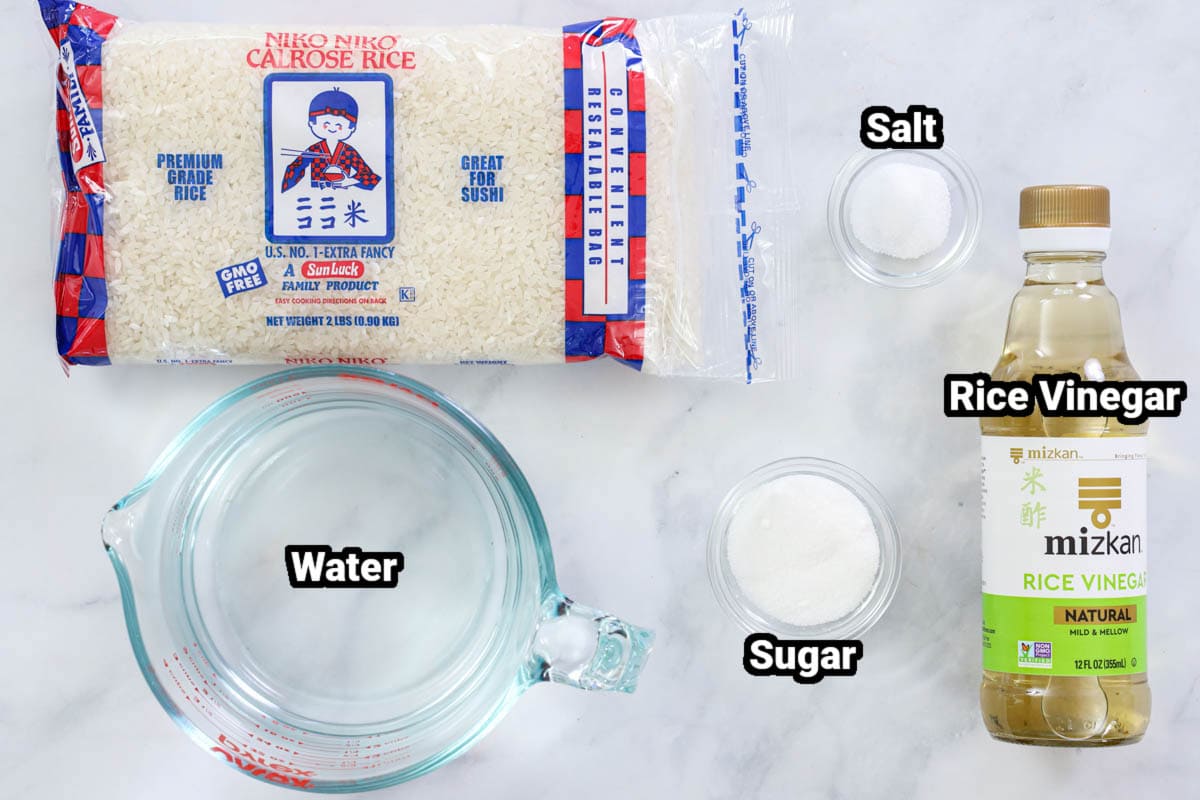 Ingredients for Sushi Rice: rice, water, salt, sugar, and rice vinegar