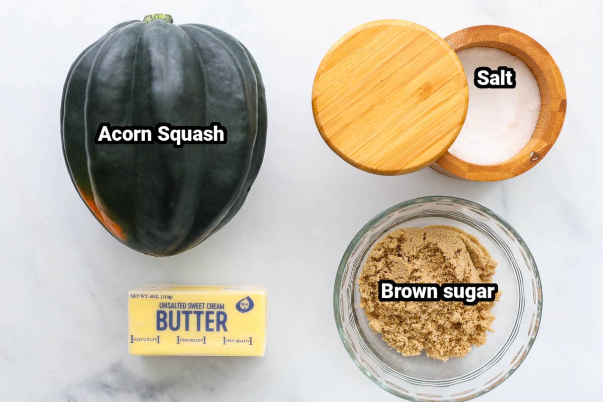 Ingredients for Roasted Acorn Squash: acorn squash, brown sugar, salt, and butter.