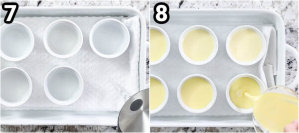 Steps to make Creme Brulee: place the ramekins in a water bath in a baking dish, then fill them with the custard mixture.