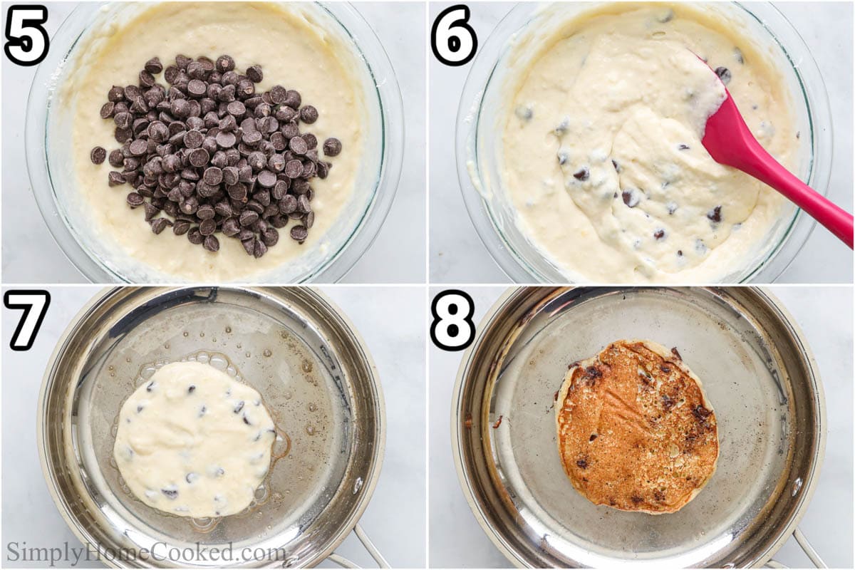 Steps to make Chocolate Chip Pancakes: add the chocolate chips to the batter and fold in, then pour it in the buttered skillet and cook to golden brown.