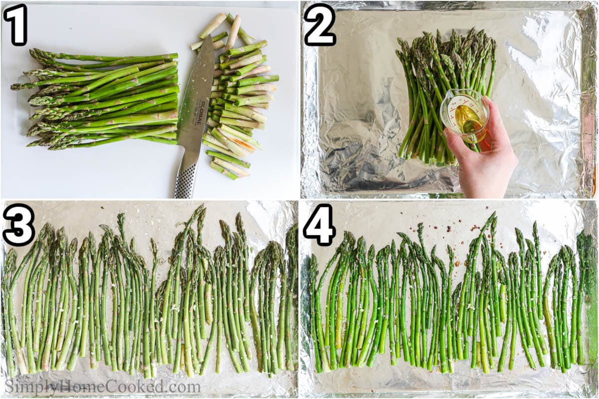 Steps to make Oven Roasted Asparagus: trim off the white bottoms of the stalks, drizzle with olive oil, and then season with minced garlic, salt, and pepper before baking.