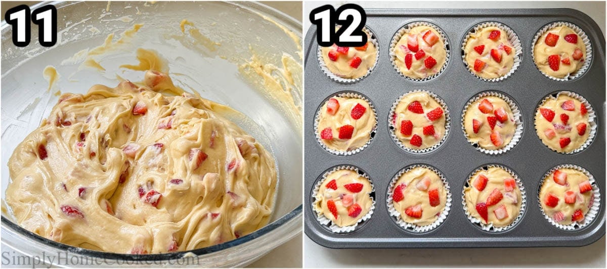 Steps to make Strawberry Muffins: fold in the strawberry bits and then bake in the pour the batter in the muffin tins.